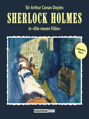 cover image of Sherlock Holmes, Die neuen Fälle, Collector's Box 1